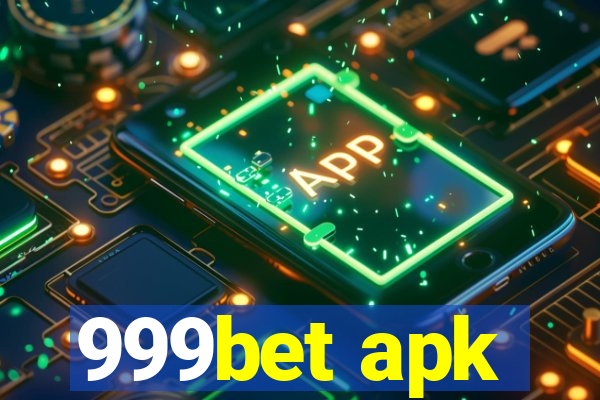 999bet apk